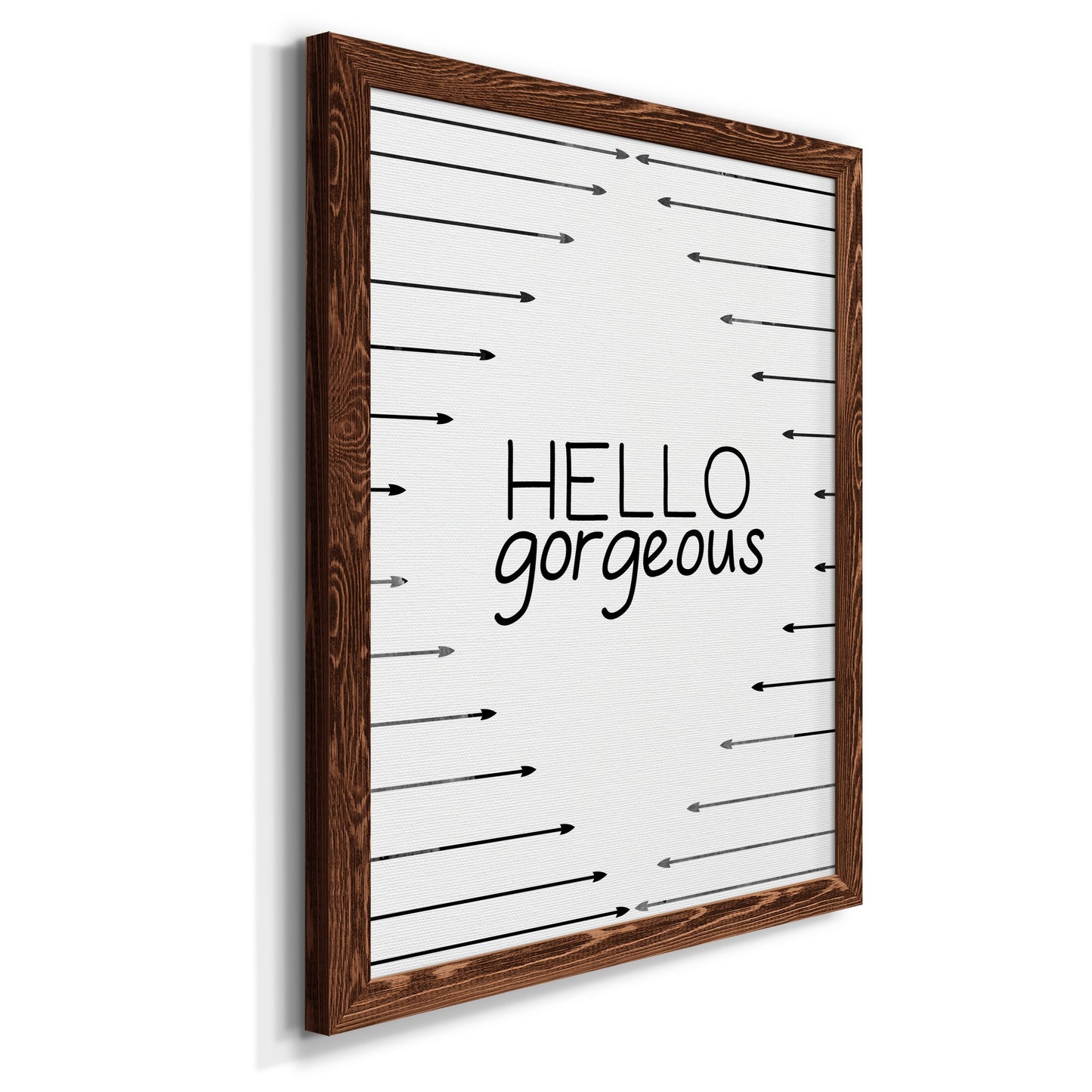 Hello Gorgeous - Premium Canvas Framed in Barnwood - Ready to Hang