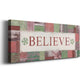 Believe Premium Gallery Wrapped Canvas - Ready to Hang