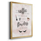 May Your Coffee Be Strong - Modern Framed Canvas Print