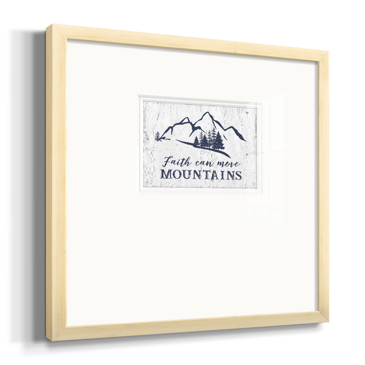 Move Mountains Premium Framed Print Double Matboard