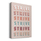 Strive Premium Gallery Wrapped Canvas - Ready to Hang