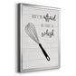Take A Whisk - Modern Framed Canvas Print