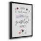 Grateful Heart - Modern Framed Canvas Print