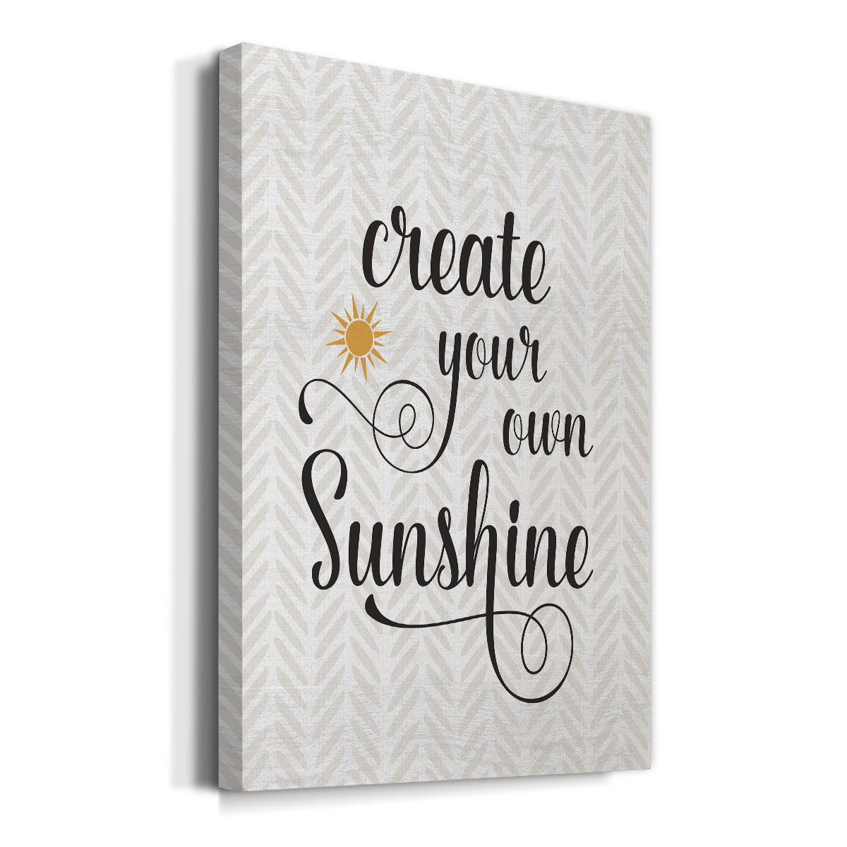 Create Your Own Sunshine - Canvas Art Print