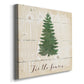 Tis the Season Pine-Premium Gallery Wrapped Canvas - Ready to Hang