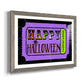 Happy Halloween Ticket - Barnwood Framed Art Print
