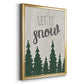 Let It Snow Forest - Modern Framed Canvas Print