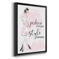 Fashion Changes Style Remains - Modern Framed Canvas Print
