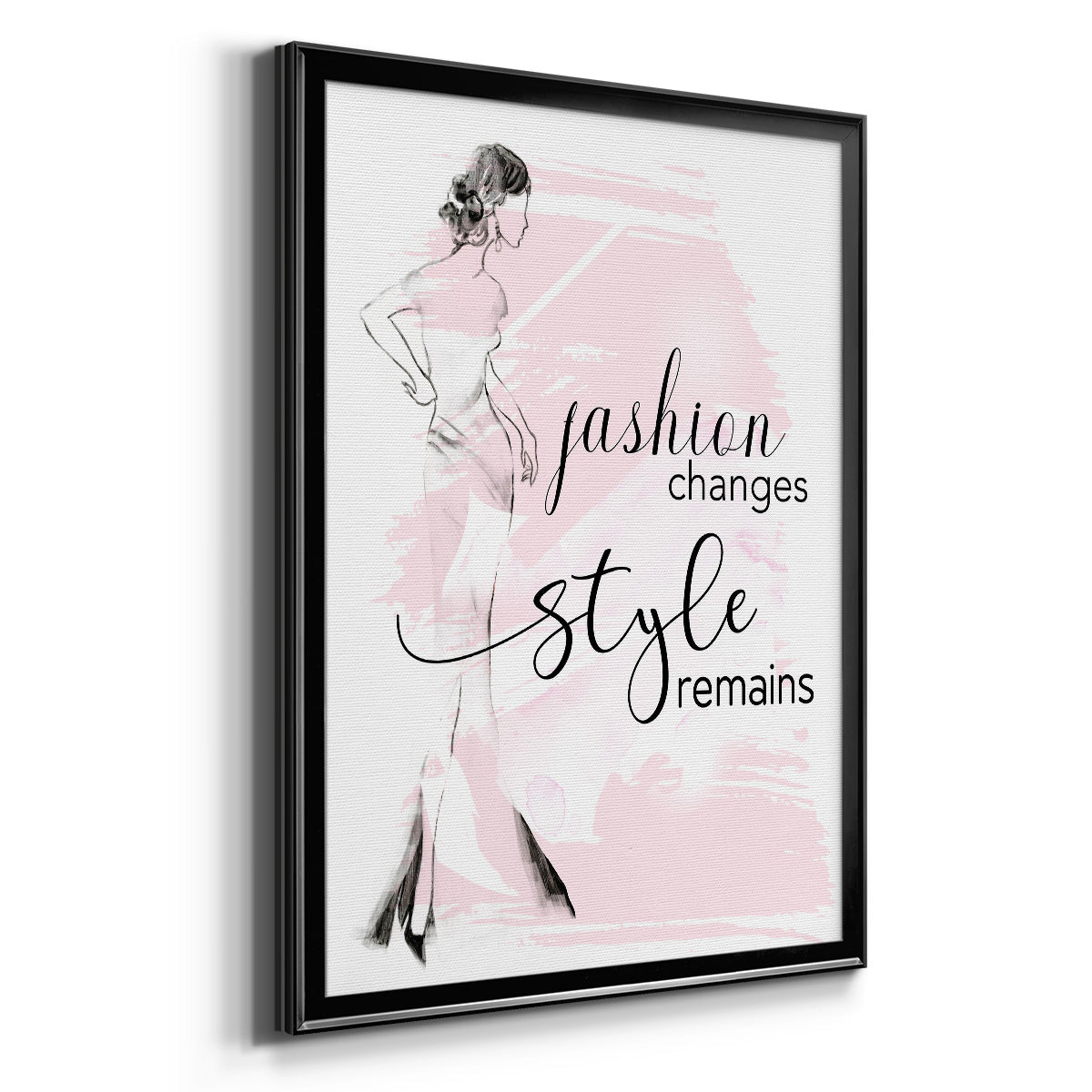 Fashion Changes Style Remains - Modern Framed Canvas Print