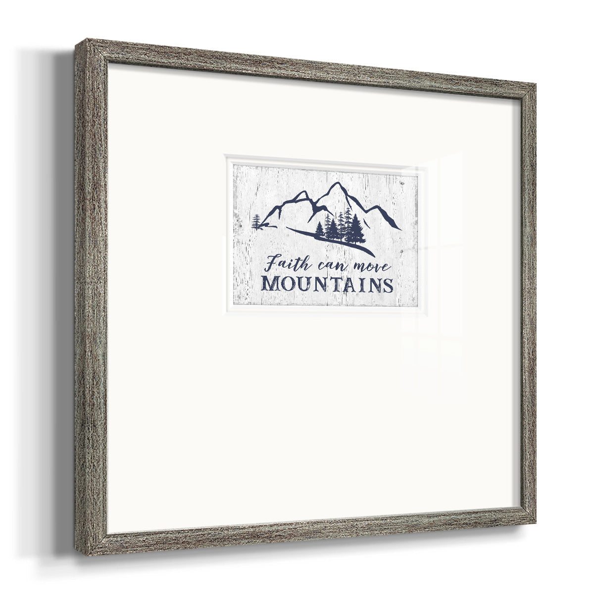 Move Mountains Premium Framed Print Double Matboard