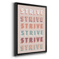 Strive - Modern Framed Canvas Print