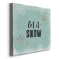 Let It Snow-Premium Gallery Wrapped Canvas - Ready to Hang