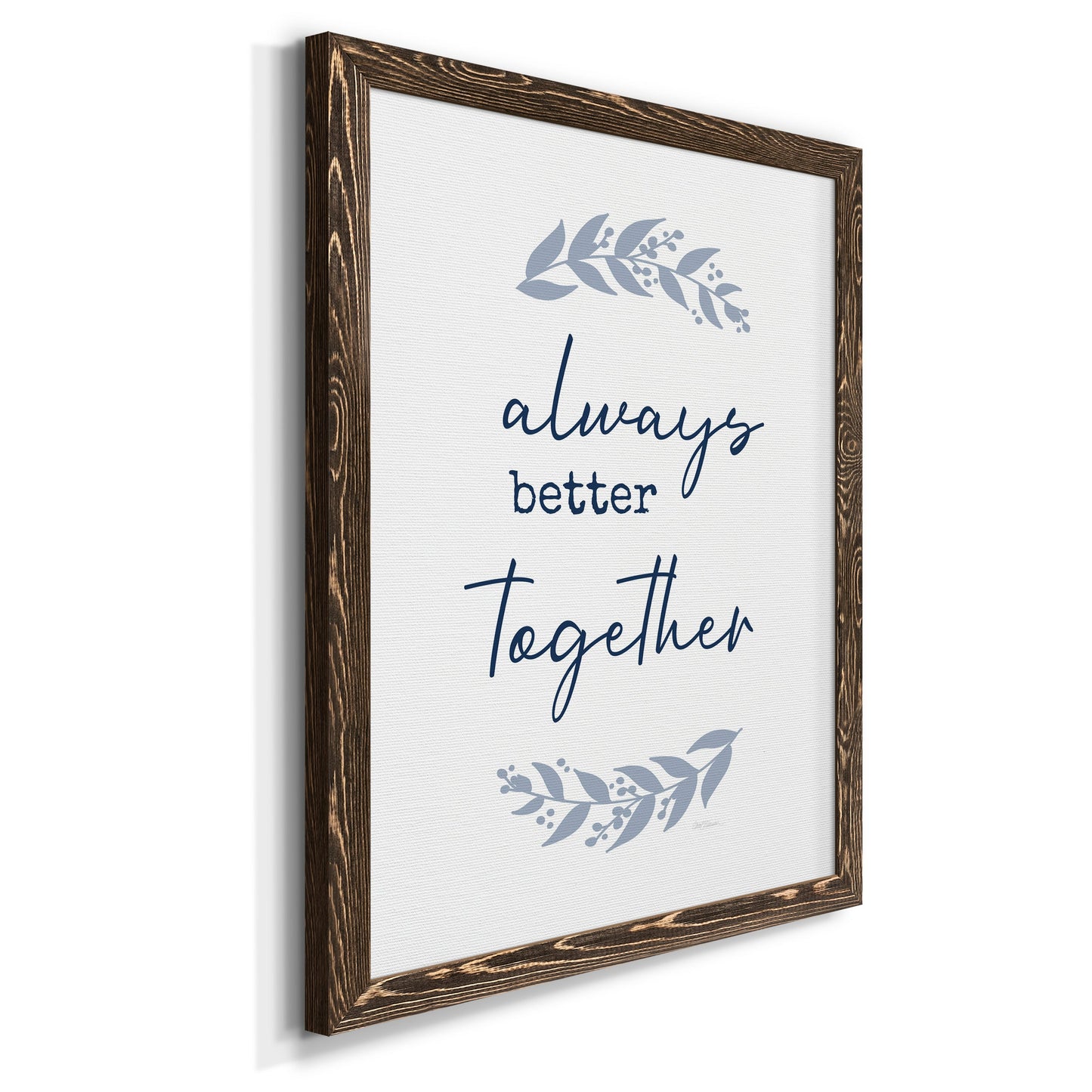 Always Together - Premium Canvas Framed in Barnwood - Ready to Hang