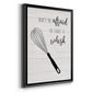 Take A Whisk - Modern Framed Canvas Print