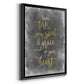 Fire in Your Soul - Modern Framed Canvas Print