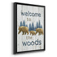 Welcome to the Woods - Modern Framed Canvas Print