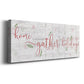 Holidays Gather Premium Gallery Wrapped Canvas - Ready to Hang