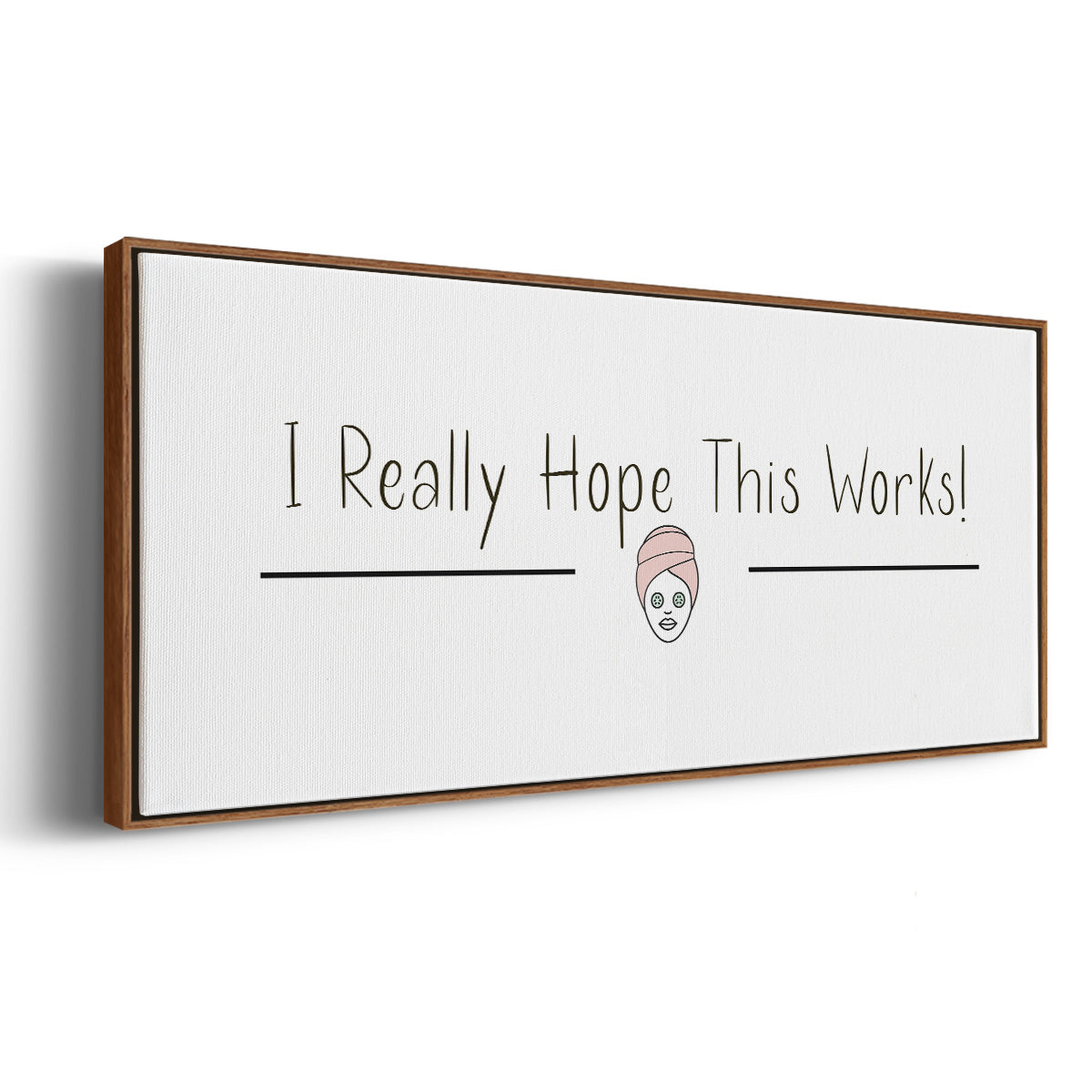I Really Hope - Floater Framed Canvas Print