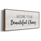 Beautiful Chaos - Floater Framed Canvas Print