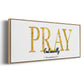 Pray Continually - Floater Framed Canvas Print