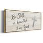 Be Still Cross - Floater Framed Canvas Print