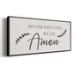 Say Amen - Floater Framed Canvas Print
