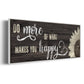 Makes You Happy - Floater Framed Canvas Print