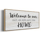 Welcome to Our Home - Floater Framed Canvas Print