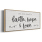 Faith Hope Love - Floater Framed Canvas Print