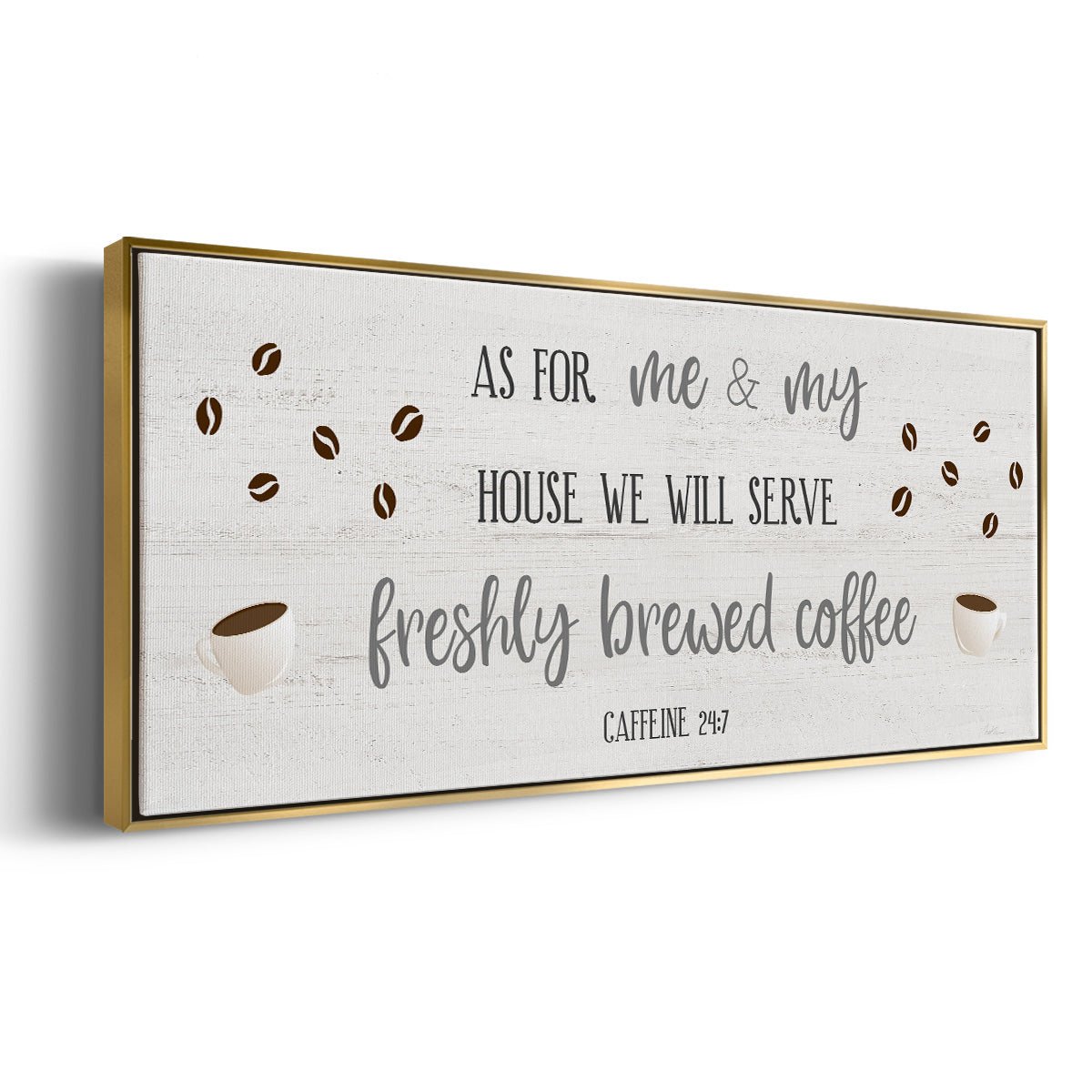Caffeine 24/7 - Floater Framed Canvas Print