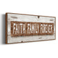 Faith Family Forever - Floater Framed Canvas Print