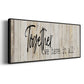 Together We Have - Floater Framed Canvas Print