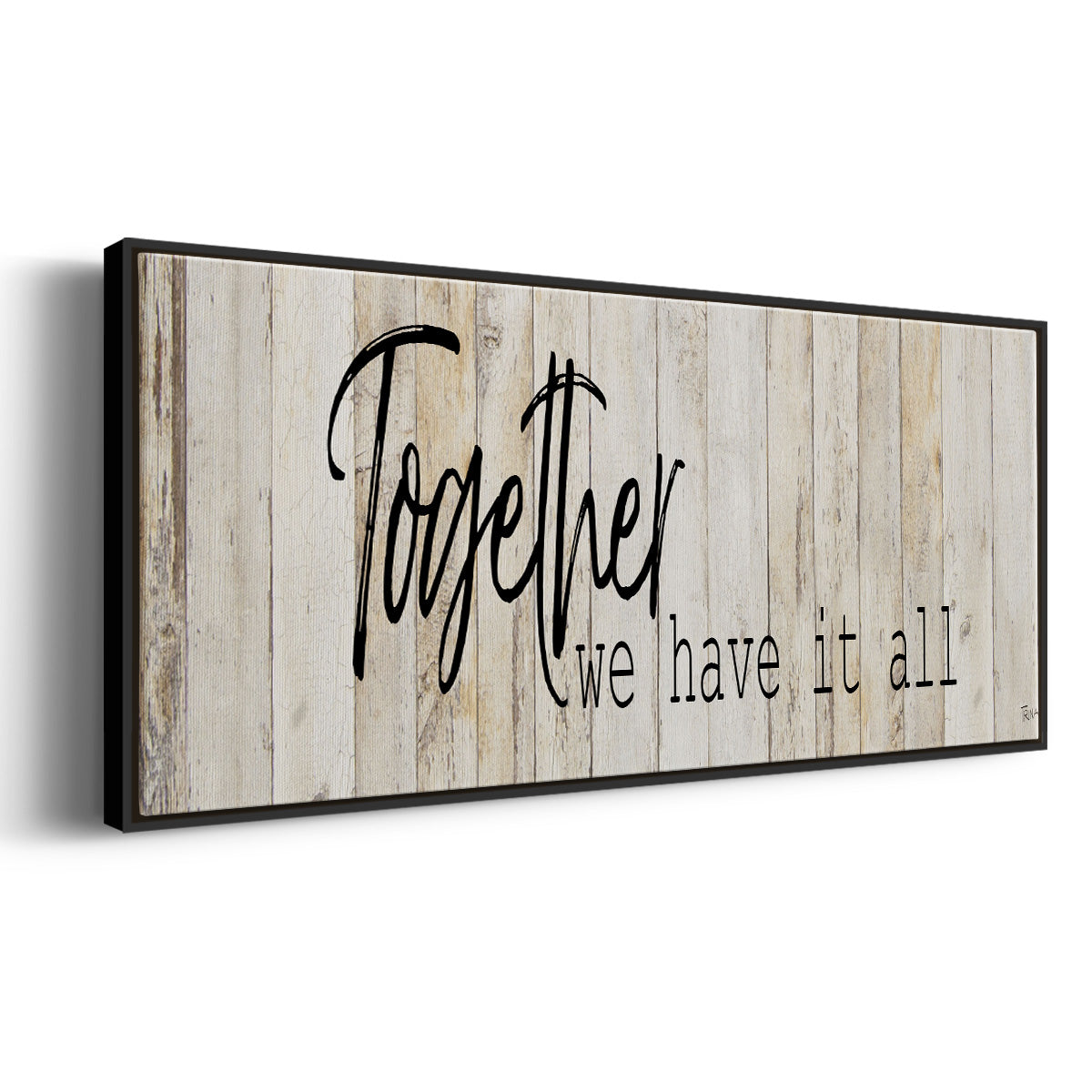 Together We Have - Floater Framed Canvas Print