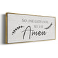 Say Amen - Floater Framed Canvas Print