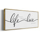 Life Takes You Love Brings You - Floater Framed Canvas Print