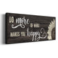 Makes You Happy - Floater Framed Canvas Print