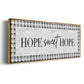 Hope Sweet Hope - Floater Framed Canvas Print