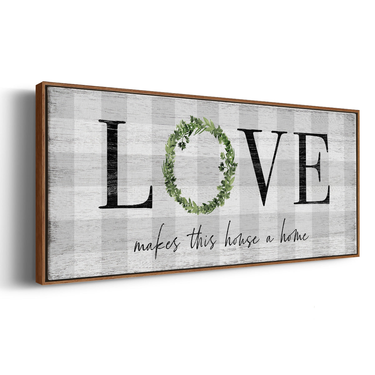 Makes This House A Home - Floater Framed Canvas Print