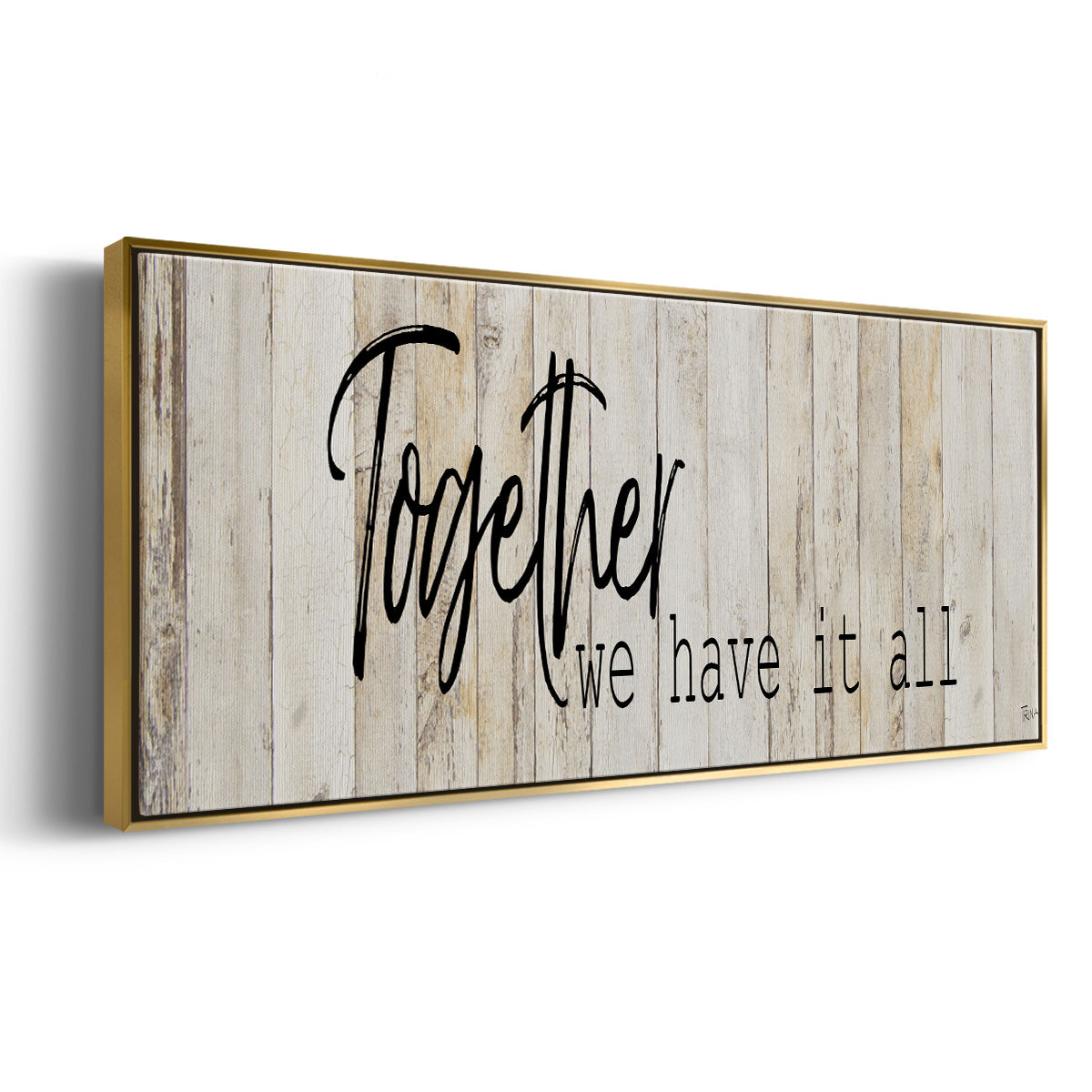 Together We Have - Floater Framed Canvas Print