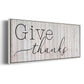 Give Thanks - Floater Framed Canvas Print