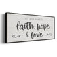 Faith Hope Love - Floater Framed Canvas Print