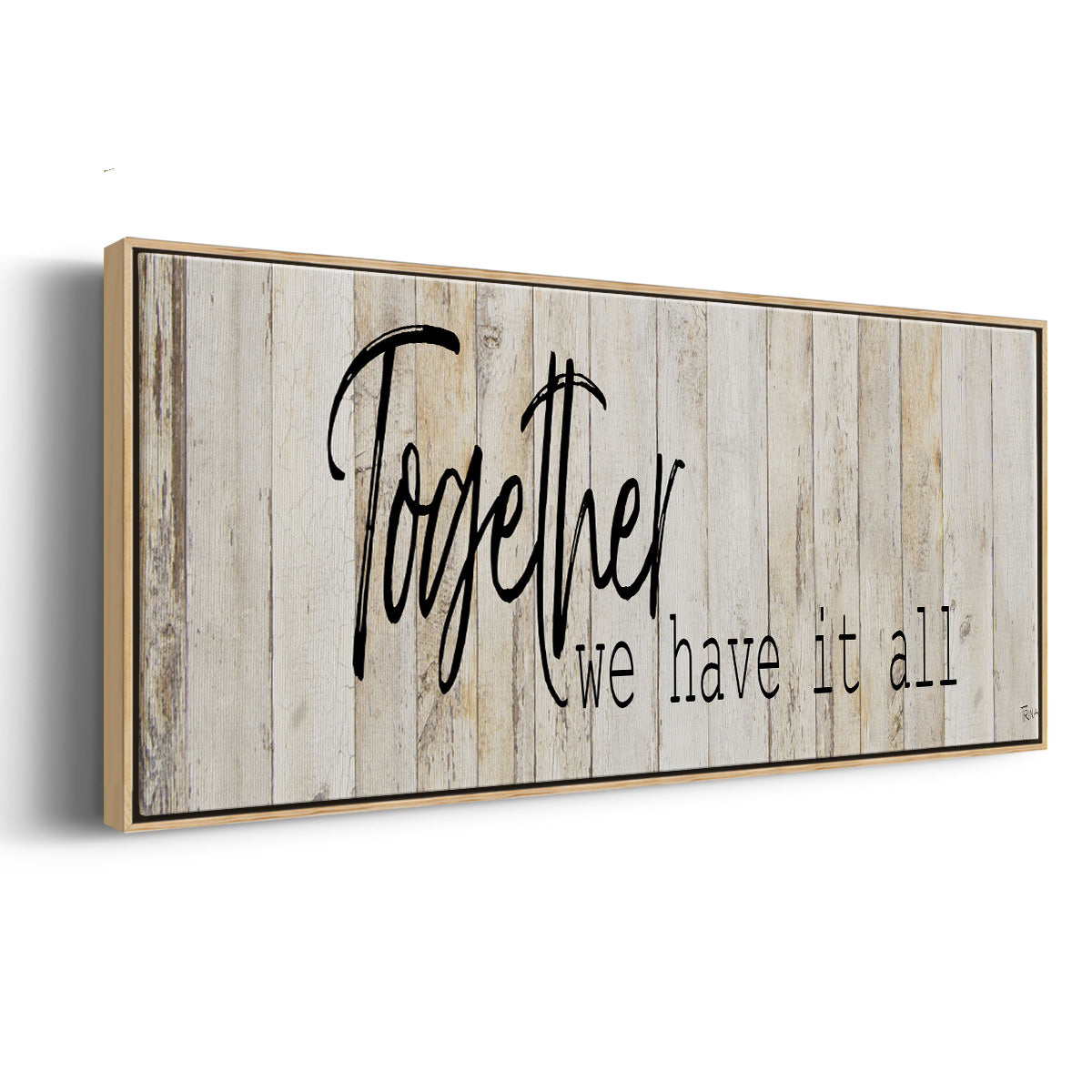 Together We Have - Floater Framed Canvas Print