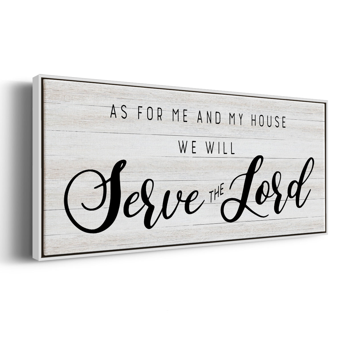 Serve the Lord - Floater Framed Canvas Print
