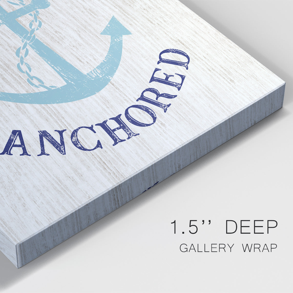 Stay Anchored - Canvas Art Print