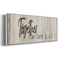 Together We Have - Floater Framed Canvas Print