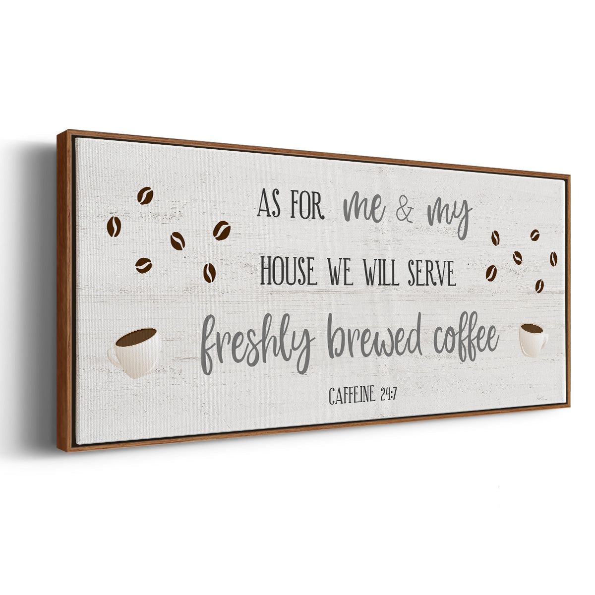 Caffeine 24/7 - Floater Framed Canvas Print