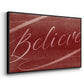 Believe - Framed Gallery Wrapped Canvas in Floating Frame