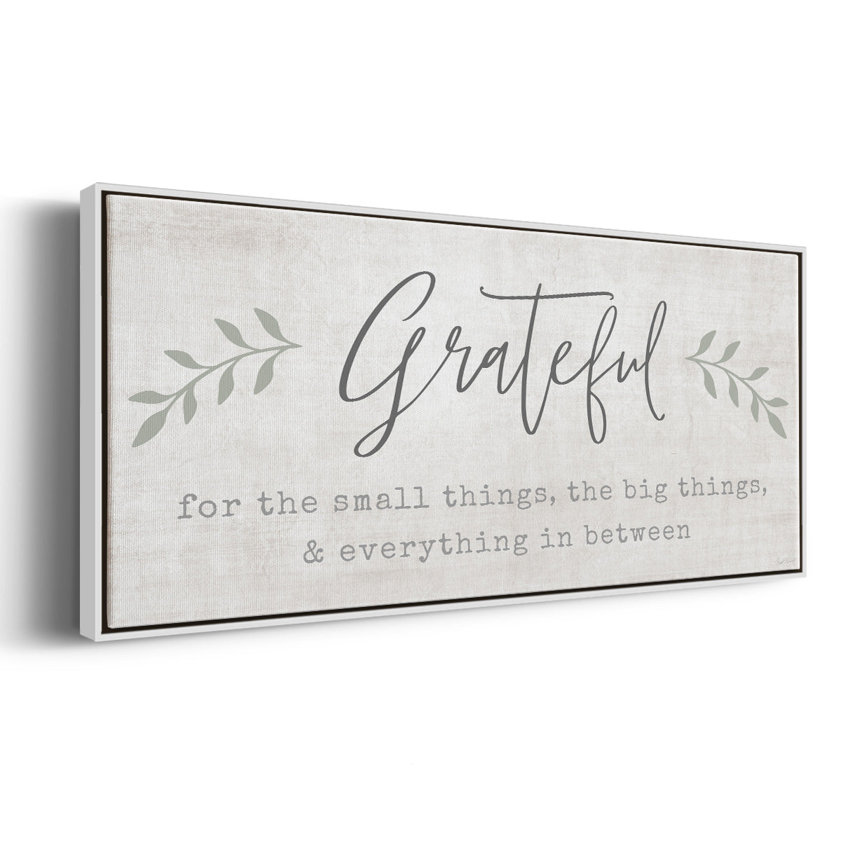Grateful for Everything - Floater Framed Canvas Print