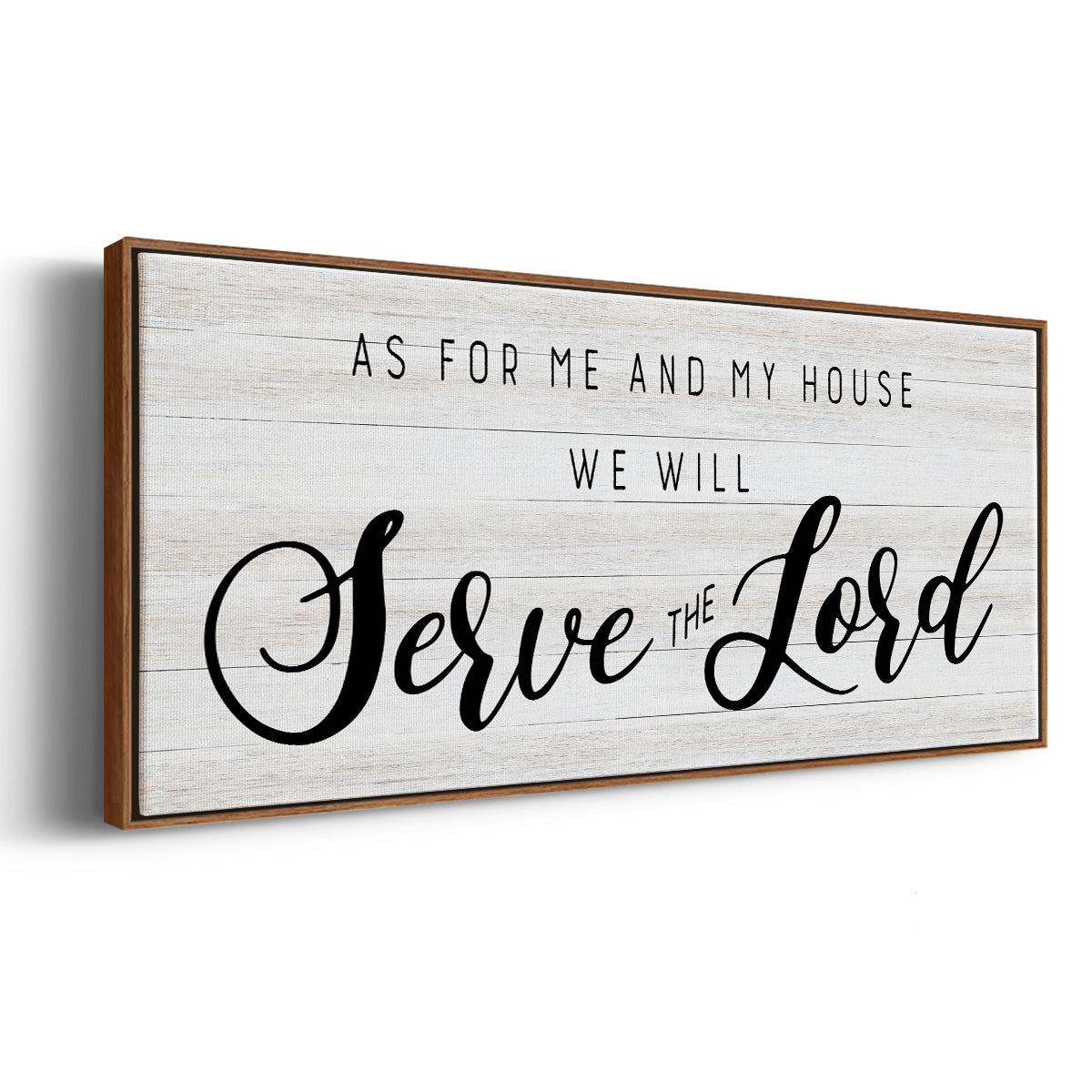 Serve the Lord - Floater Framed Canvas Print