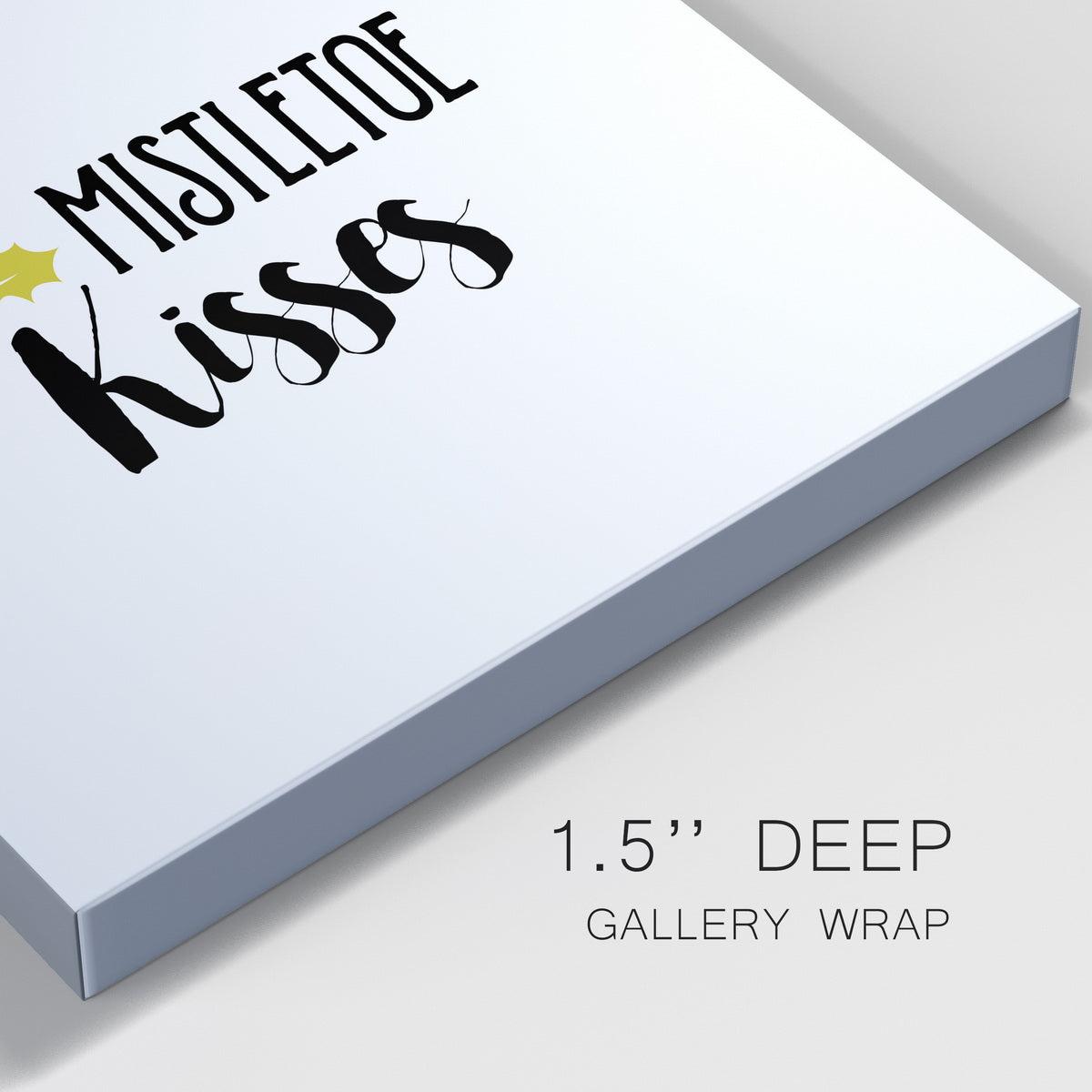 Mistletoe Kisses-Premium Gallery Wrapped Canvas - Ready to Hang